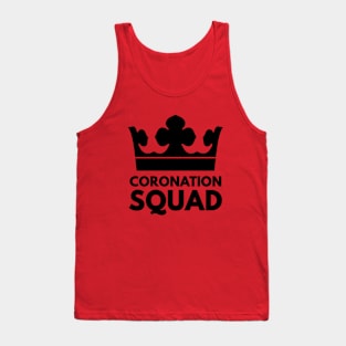 Coronation Squad - Funny Royal King Crown. Tank Top